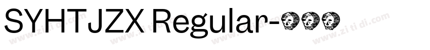 SYHTJZX Regular字体转换